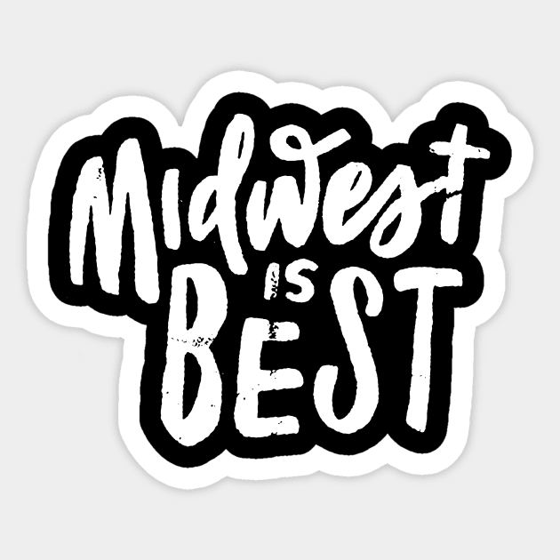 Midwest is Best Sticker by seanadrawsart